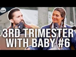 What's Different This Time // Third Trimester Update | Ep. 336