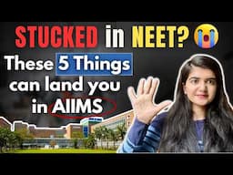 How to CRACK NEET 2025 | How I Cracked NEET with these 5 Most Practical Ways | BEST TIPS FOR NEET 🔥😍