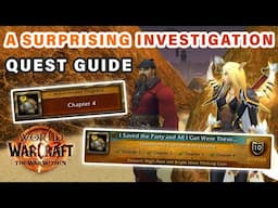 How to do "A Surprising Investigation" Quest | 20th Anniversary Event ► WOW: The War Within