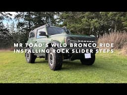 Installing Rock Slider Steps on a Ford Bronco