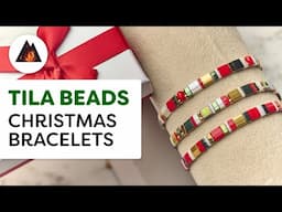 Create Stunning Christmas Bracelets With Tila Beads