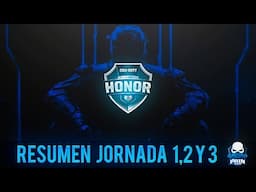 Resumen Jornadas 1, 2 y 3 - Sprint 1 - #CODHonor - LVP