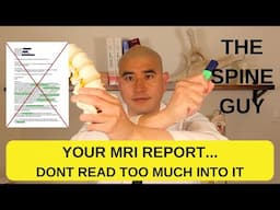 Don't Read Too Much Into Your MRI Report