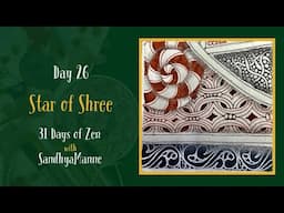 Day 26 of STAR OF SHREE with String 26, 31 Days of Zen!