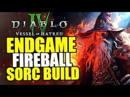 Diablo 4 BEST Fire Sorcerer Build For Season 6 - Fireball Sorcerer Build