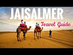 जैसलमेर | Jaisalmer Tourist Places | Jaisalmer Budget Tour Plan | Sam Village | Thar Desert Safari.