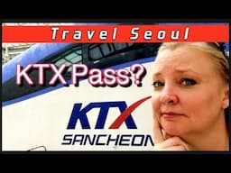 KTX KoRail Pass - NO KTX from Incheon