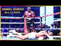 Daniel Dubois -  HARDEST PUNCHER (ALL 21 KO'S)