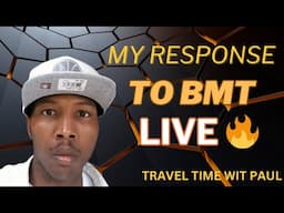 My Response To BMTomatoes Live & Uncut