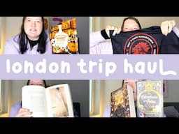 London Trip Haul ☆ Mostly Books!