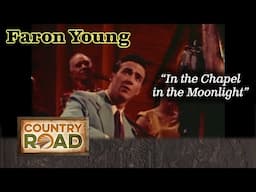 Faron Young "In The Chapel In The Moonlight"