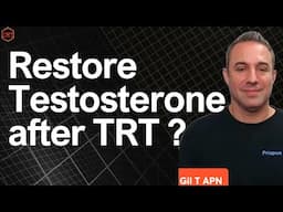 Can I Kickstart my Endocrine System if I Stop TRT? How much Time will that take? Restore T after TRT