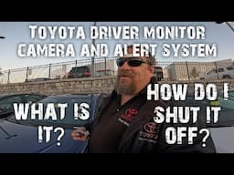 Toyota driver monitor camera and alert . Use and shutting off the alerts