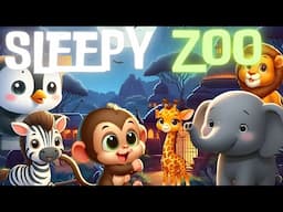 Sleepy Zoo 🐘🌙 IDEAL Bedtime Story and Relaxing Melodies for babies and toddlers