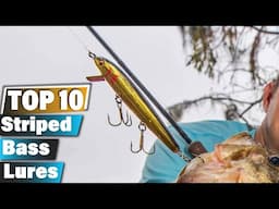 10 Must-Have Lures for Striped Bass Fishing | 2024 Edition