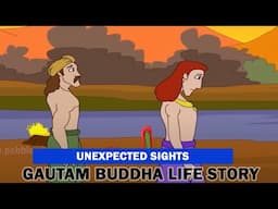 Gautam Buddha Life Story | Gautam Buddha Stories in English | Unexpected Sights