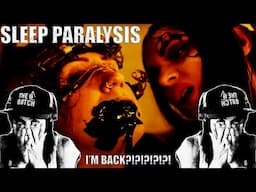 Dawn of Ashes: Sleep Paralysis - REACTION!