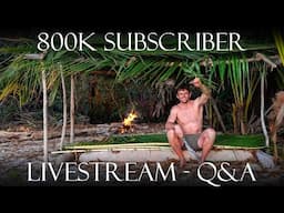 800,000 Subscriber Livestream - Q&A