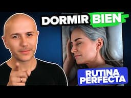 ¡LA RUTINA PERFECTA para DORMIR BIEN!