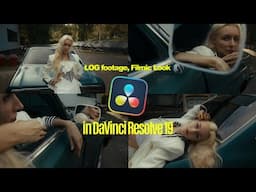 Turn Your LOG Footage into Stunning Cinematic Visuals: A Color Grading Guide in DaVinci Resolve 19