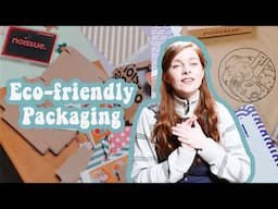 ECO-FRIENDLY PACKAGING UPDATE | Eco-friendly Packaging Ideas for Small Businesses and Etsy Shops