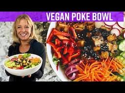 Kathy's EXPERT Vegan Poke Bowl Recipe | Kathy's Vegan Kitchen