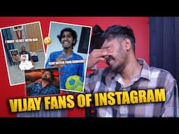 INSTAGRAM VIJAY FANS ROAST !!🤣🤣