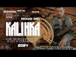 How to play KALINKA by Noize MC — TUTORIAL VIDEO