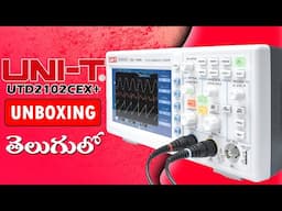 UNI-T UTD2102CEX+ Digital Storage Oscilloscope Unboxing | #UTD2102CEX #oscilloscope | Telugu | Syam