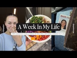 WEEK IN MY LIFE: PRP Injections, A Week of Recipes, New Car!?, and Drivers License Picture