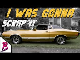 I Put it on Jack Stands and I Cried: Restoring a 1972 Ford Gran Torino