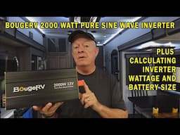 BougeRV 2000 Watt Pure Sine Wave Inverter - Plus Calculating Wattage and Battery Size