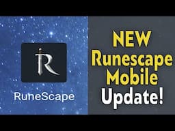 MAJOR changes to Runescape Mobile!