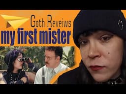 My First Mister 🖤💀 Goth Movie Review