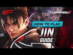 JIN guide by Sef | Tekken 8