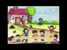 La señora semana - La Nena y sus Amigos