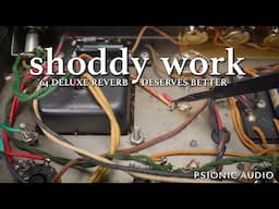 Shoddy Work | ‘64 Deluxe Reverb Deserves Better