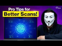 Top 7 Tips to Improve Your Network Scanning Results! (PRO Guide)