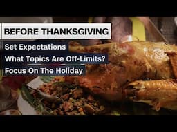 Thanksgiving tips: Managing family stress, TSA food rules, and keeping pets safe