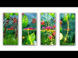 Insta Reel Happy Birthday video editing in Alight Motion | Nature style Birthday wishes