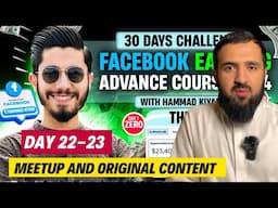 Day 22 - 23 of 30 Days $1000 from Facebook Monetization Challenge | Meet Sami Bhai