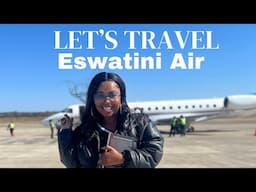 Let's travel on Eswatini's new airline| Eswatini Air