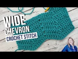 Wide Chevron Crochet Stitch Tutorial | Crochet Blanket Stitch | Hope Corner Farm Crochet