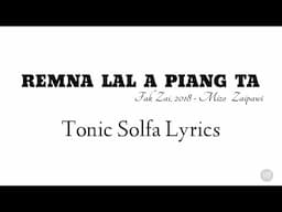 Remna Lal A Piang Ta | Tonic Solfa Lyrics