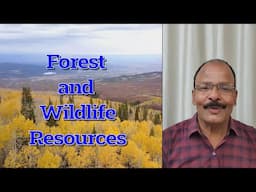 Forest And Wildlife Resources I (Hindi)  Class 10 CBSE