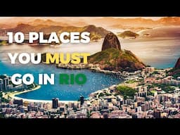 10 places to visit in Rio de Janeiro