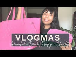 Glam-Aholic Black Friday Order + Charlotte, NC Vlog