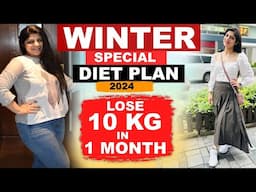 Winter Diet Plan To Lose Weight Fast In Hindi 2023 | Lose 10 Kgs In 10 Days | Dr.Shikha Singh