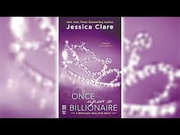 Once Upon a Billionaire by Jessica Clare (Billionaire Boys Club #4) 🎧📖 Billionaires Romance