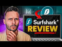 Surfshark Review 2024: Can You Truly Trust This VPN?